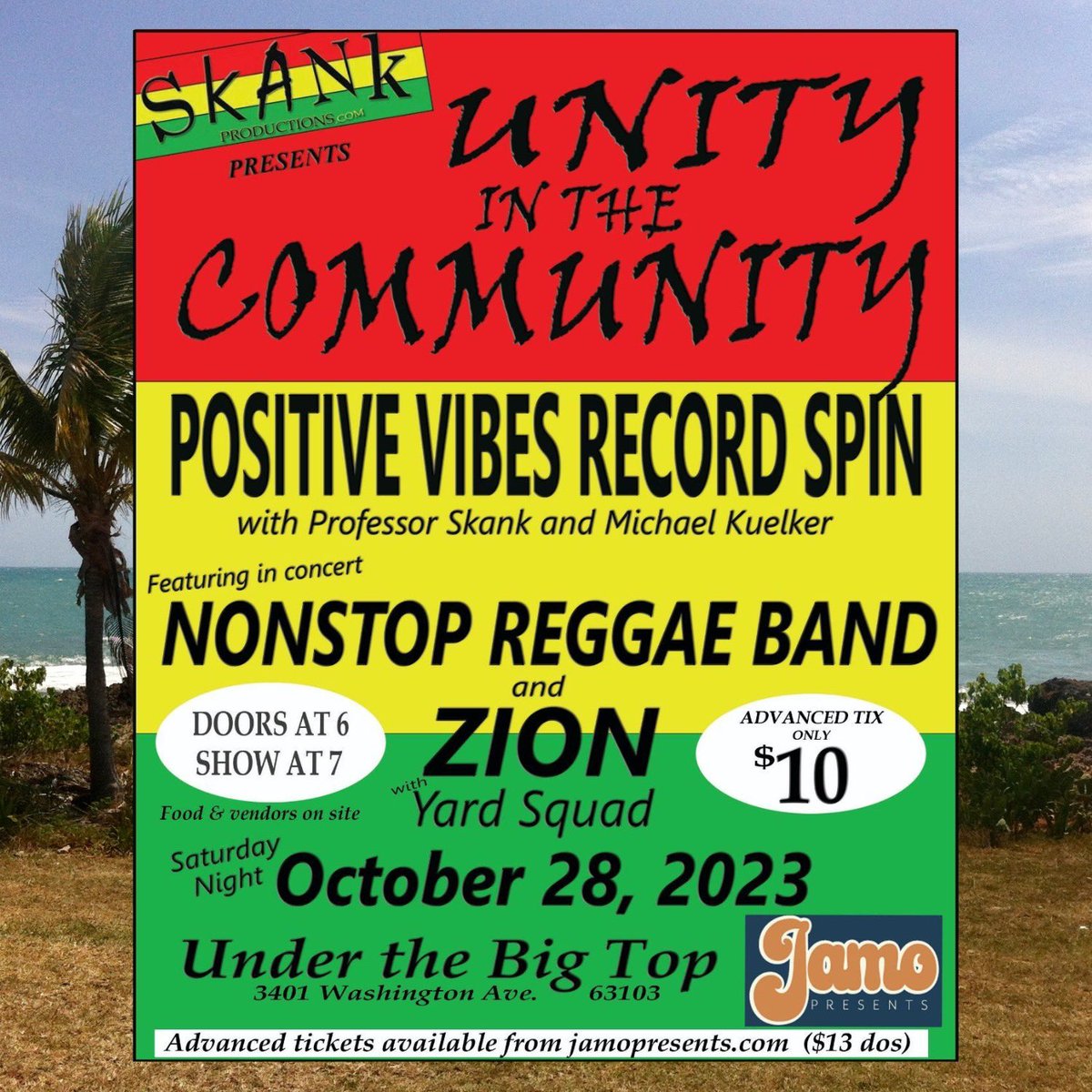 2 reggae bands, 2 reggae DJs @ The Big Top in St Louis on Saturday, Oct 28. Just $10, all ages show. Doors at 6 pm, DJ spin at 7 pm, and Nonstop Reggae goes on at 8 pm followed by Zion backed by Yard Squad. #reggae #dancehall #dub #unityinthecommunity