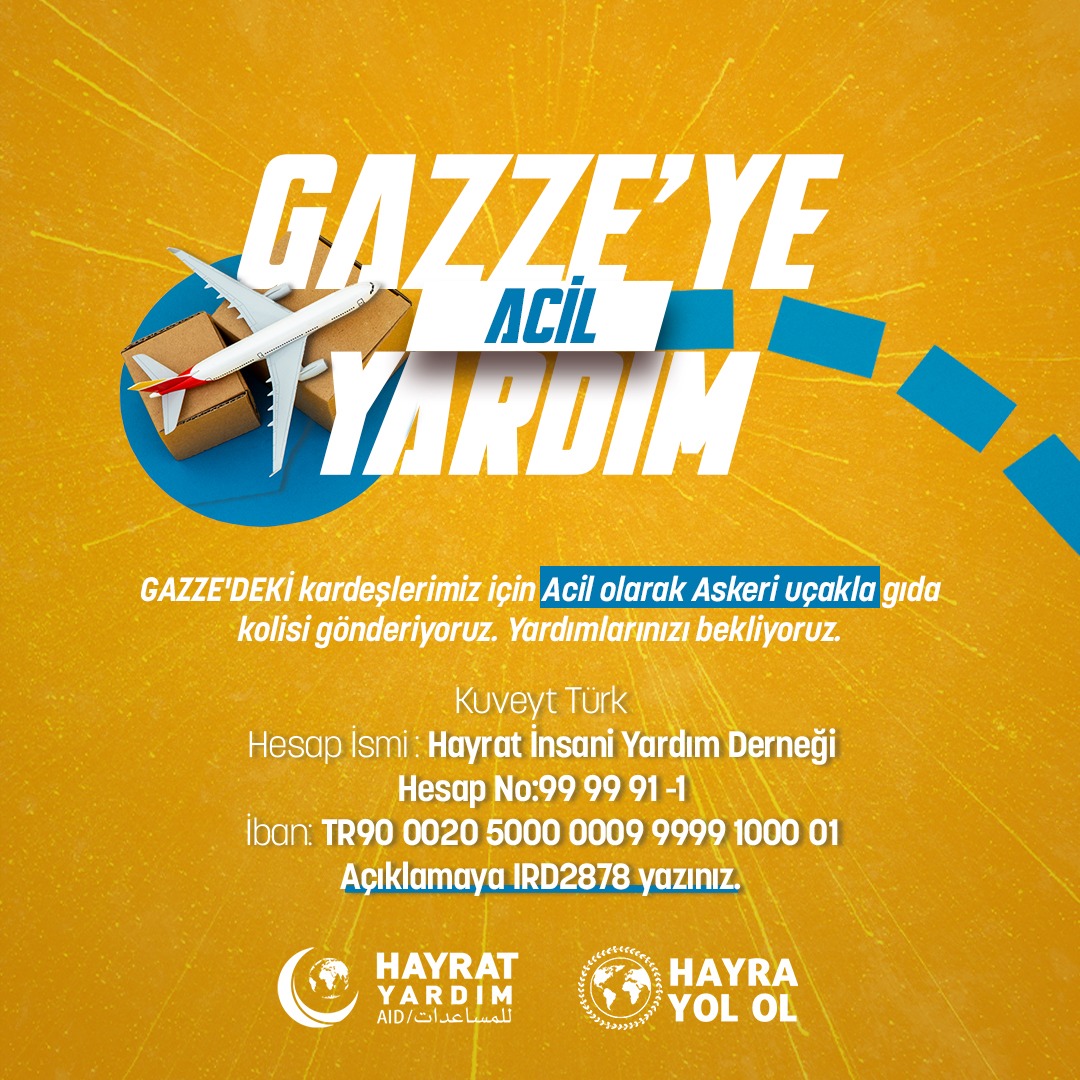 hayrayolol's tweet photo. Gazze'ye Acil Yardım!

GAZZE'DEKİ kardeşlerimiz için Acil olarak Askeri uçakla gıda kolisi gönderiyoruz. Yardımlarınızı bekliyoruz.

Kuveyt Türk
Hesap ismi : Hayrat İnsani Yardım Derneği
Hesap No:99 99 91 -1
İban:TR90 0020 5000 0009 9999 1000 01
 Açıklamaya IRD2878 yazınız. https://t.co/G6l0eoINSy