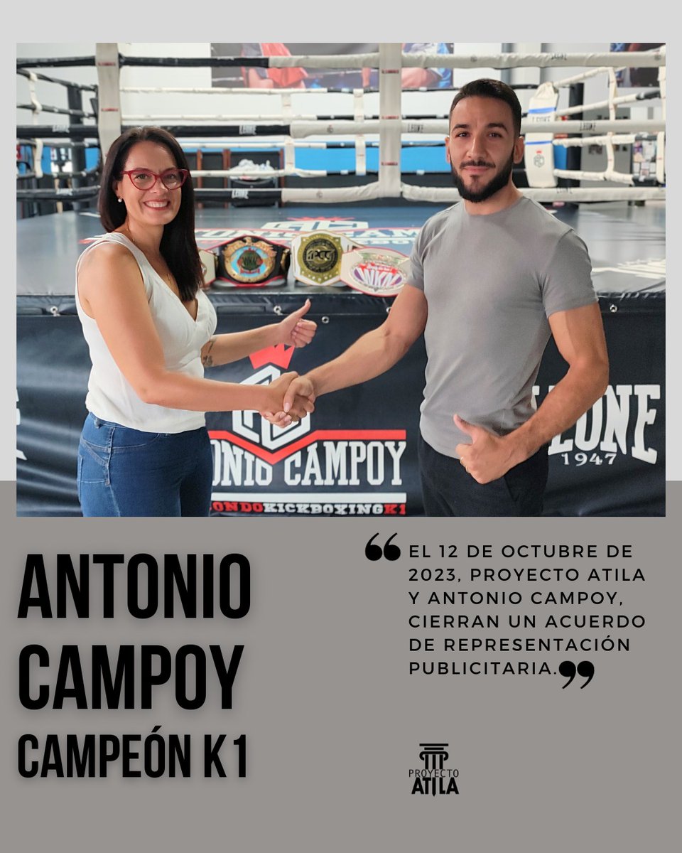 Tenemos el orgullo de comunicarles que ayer día 12 de Octubre firmamos un acuerdo de representación publicitaria con el gran campeón de Europa en K-1 Antonio Campoy. ¡Bienvenido a Proyecto Atila!