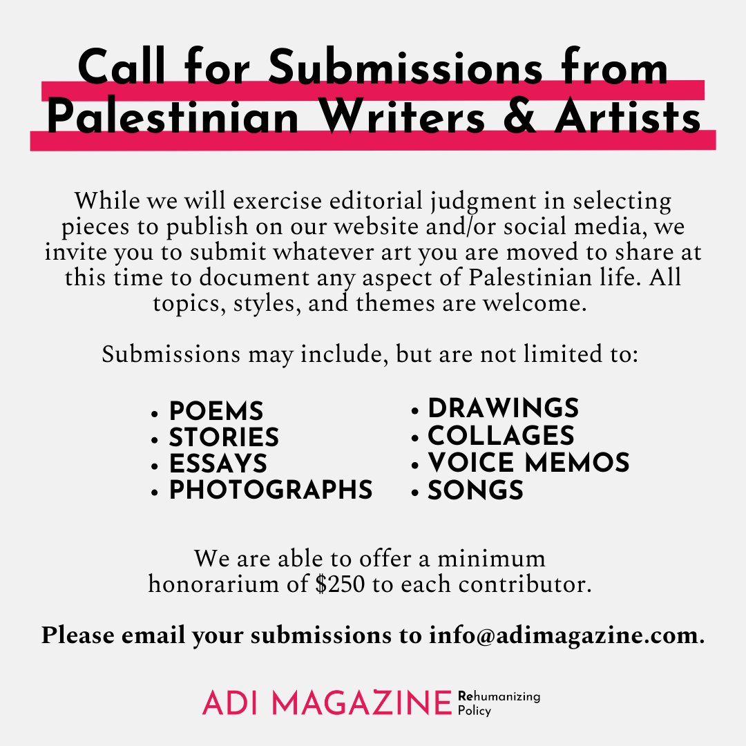 🧵CALL FOR SUBMISSIONS FROM PALESTINIAN WRITERS &amp; ARTISTS:

In affirmation of precious Palestinian lives &amp; in solidarity with the struggle of the Palestinian peoples for freedom, Adi is dedicating our platform to Palestinian writers &amp; artists, now through the end of Oct. (1/3)