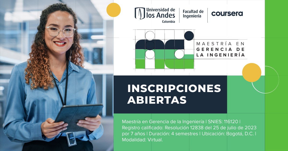 ¡Nueva Maestría en Gerencia de la Ingeniería (MAGI) de Uniandes y Coursera! 💻 Aprende en modalidad virtual y en español y conviértete en un líder capaz de transformar organizaciones en un mundo competitivo y en constante cambio.  Inscríbete: bit.ly/3rOHMII