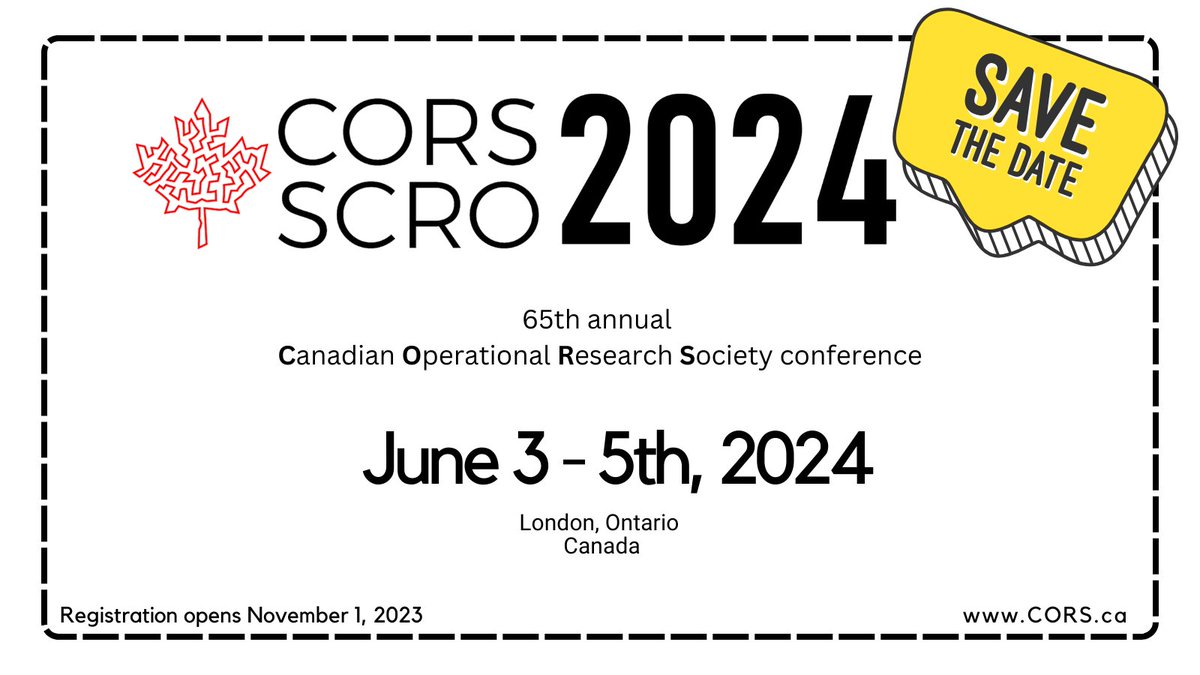 📢SAVE the date:  The 65th annual Canadian Operational Research Society conference is taking place in Canada's "Forest City" - London, Ontario
🗓️June 3rd-5th, 2024 
🔜Registration opens on November 1st 2023.  
Visit #CORS2024 website for more details.  
site.pheedloop.com/event/cors2024…