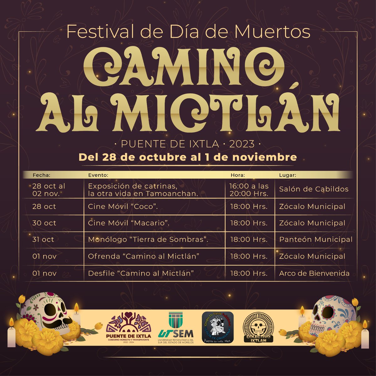 La Presidenta municipal Claudia Mazari Torres, invita a la ciudadanía en general a participar en las actividades y eventos que el Ayuntamiento ha preparado para los festejos con motivo del Tradicional Día de Muertos.

#gobiernohonestoytransparente