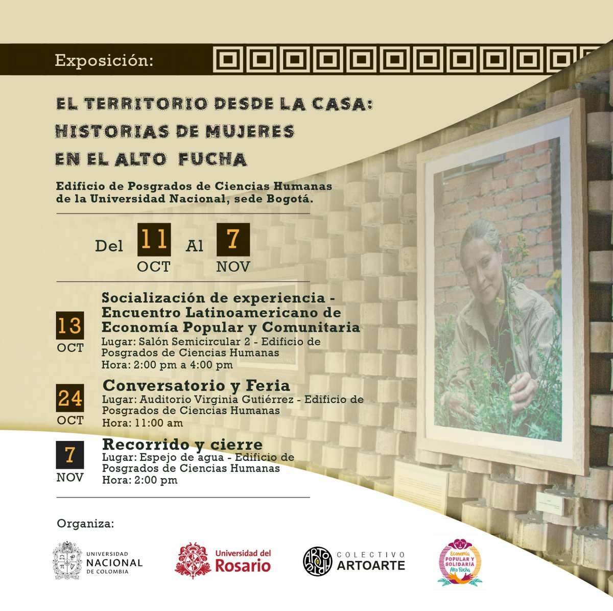 #Prográmate con la exposición "El territorio desde la casa: historias de mujeres en el alto de Fucha"

📅Del 11 de octubre al 7 de noviembre
📌Edificio Posgrados de Ciencias Humanas | Universidad Nacional de Colombia

No te pierdas las actividades que acompañan la exposición.