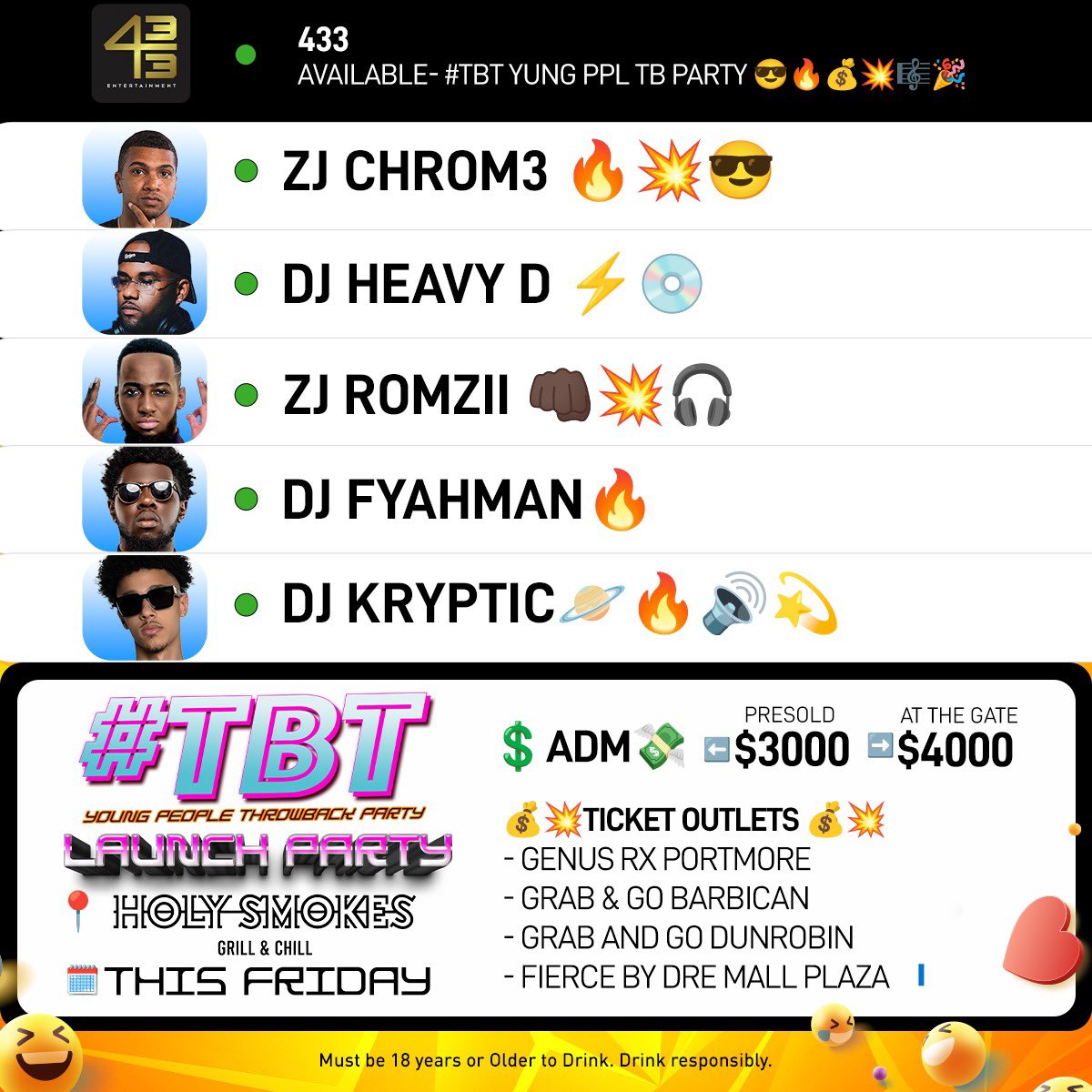 thetbtevent's tweet photo. @Itz_Steviiee Nuh sure how u fi start the weekend? See it here…..roll out to Holy Smokes and jam to the hits of the 2010s. Fawod out with the crew TONIGHT‼️🔥 https://t.co/R3M5N535Dx