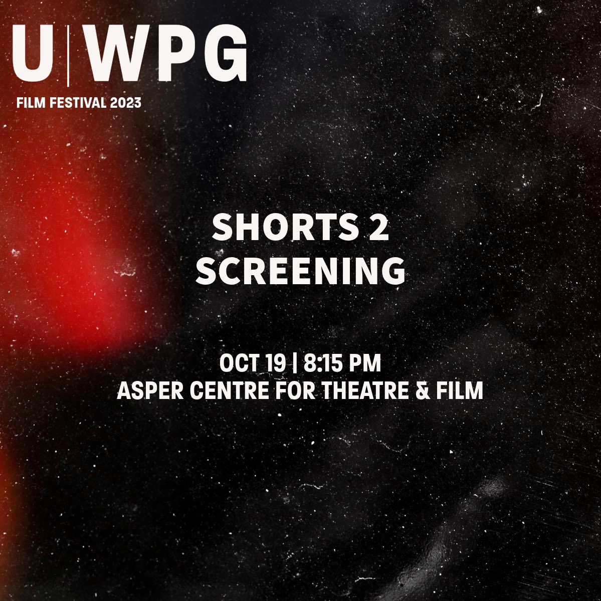 Join us at the U of W Asper Centre for Theatre &amp; Film on Thursday, October 19 at 8:15 PM for our Shorts 2 Program. 

⭐️2023 Lineup is live on our website
📍The Festival is free to attend
🎬Festival Dates: October 18 - 20
🎬Encore Online Screening: October 21