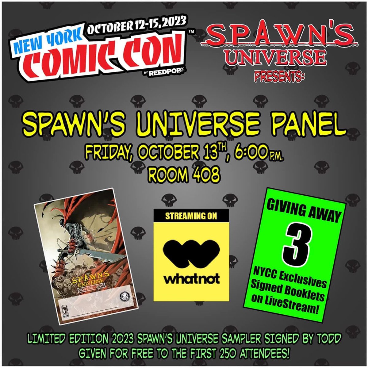 GIVEAWAY on WHATNOT @ 6pm EST and LIVE-STREAMING NYCC panel - LOTS OF COOL ANNOUNCEMENTS! 

TUNE IN @ whatnot.com/s/6kJLZORF 

TODD