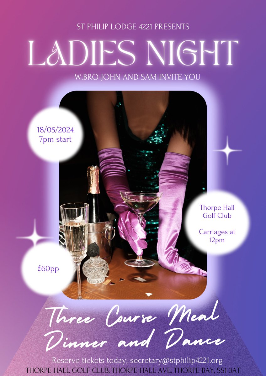 St Philip Lodge 4221 ~ LADIES NIGHT 🌙 

Thorpe Hall Golf Club are pleased to host this night alongside us, and we are welcoming a fantastic live band, and much more entertainment to boot! DON'T DELAY, BOOK TODAY 😃

Details to RSVP are on the flyer