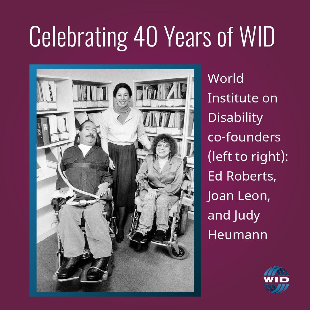 We are less than a month away from our virtual celebration of WID! 2023 marks 40 years since Judith Heumann, Ed Roberts, and Joan Leon founded WID! Join us as we celebrate this incredible milestone on Nov. 7th! Register now buff.ly/48LJQlh #WID