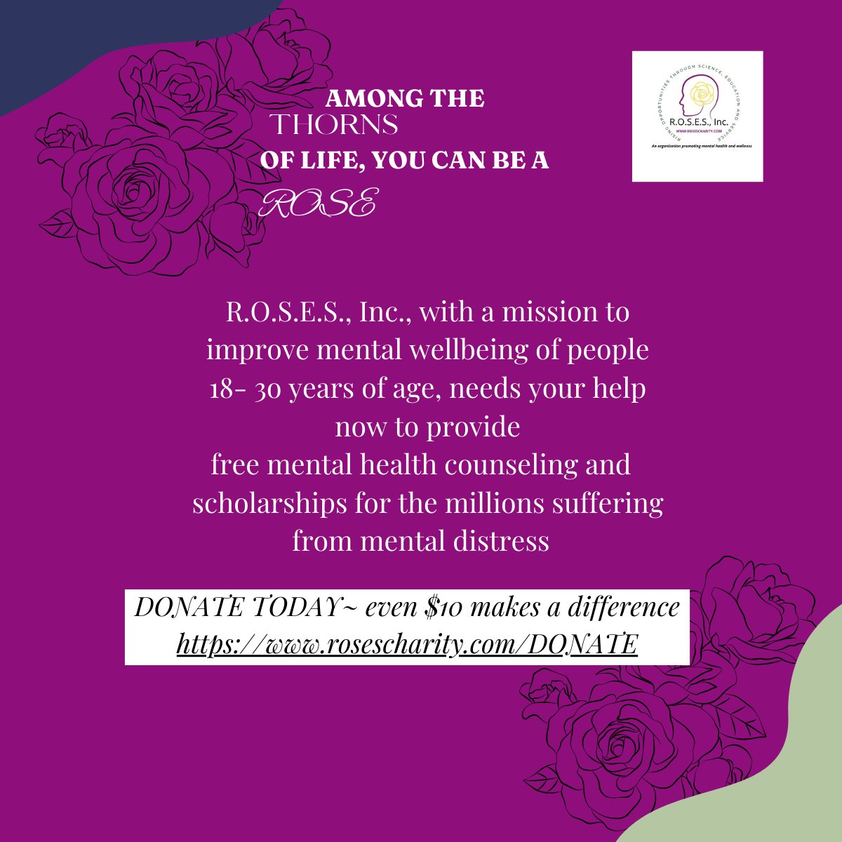 RosesCharity's tweet photo. Among the thorns of life, you can be a ROSE. Donate today and join the ROSES team in our commitment to helping others mental wellbeing. 🌹 #octoberismentalhealthawarenessmonth #mentalhealthawareness #mentalhealthmatters donate here! https://t.co/SOqB4uWNuA https://t.co/poXyKfcoZJ