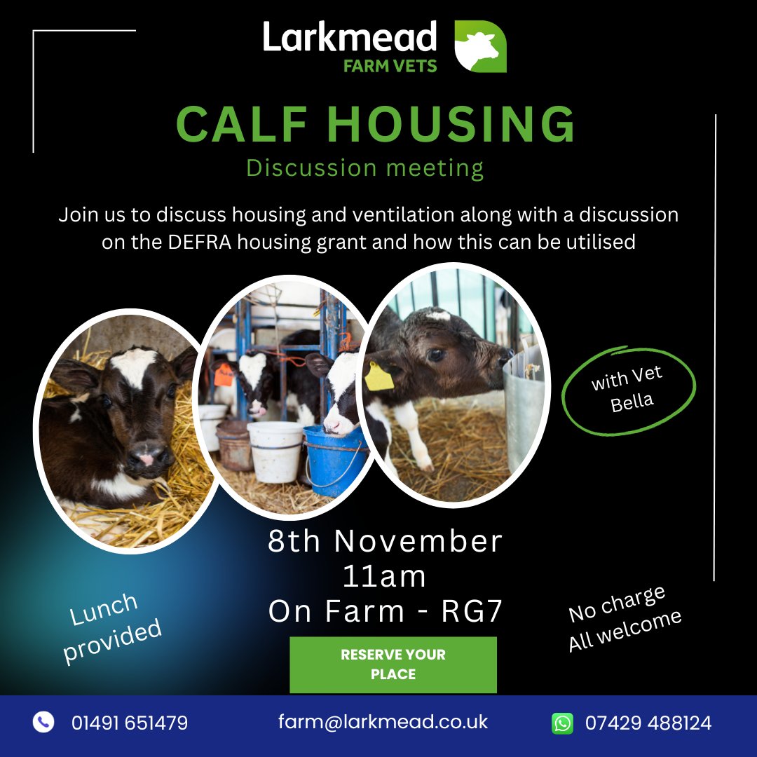 Larkmead Farm Vets (@larkmeadfarm) on Twitter photo Join Vet Bella on the 8th of November to discuss calf housing, ventilation and the DEFRA housing grant. No charge, all welcome. Please RSVP: farm@larkmead.co.uk. Join Vet Bella on the 8th of November to discuss calf housing, ventilation and the DEFRA housing grant. No charge, all welcome. Please RSVP: farm@larkmead.co.uk.