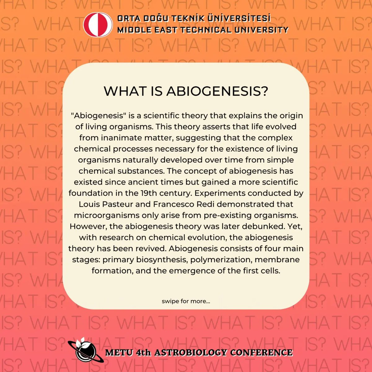 odtuastrobiyo's tweet photo. We are here with the sixth post of our "What Is?" series!🤩✨️ Our headline for this week is "What Is Abiogenesis?". Stay tuned for more.💫🌌 https://t.co/0LWOtvX1yk