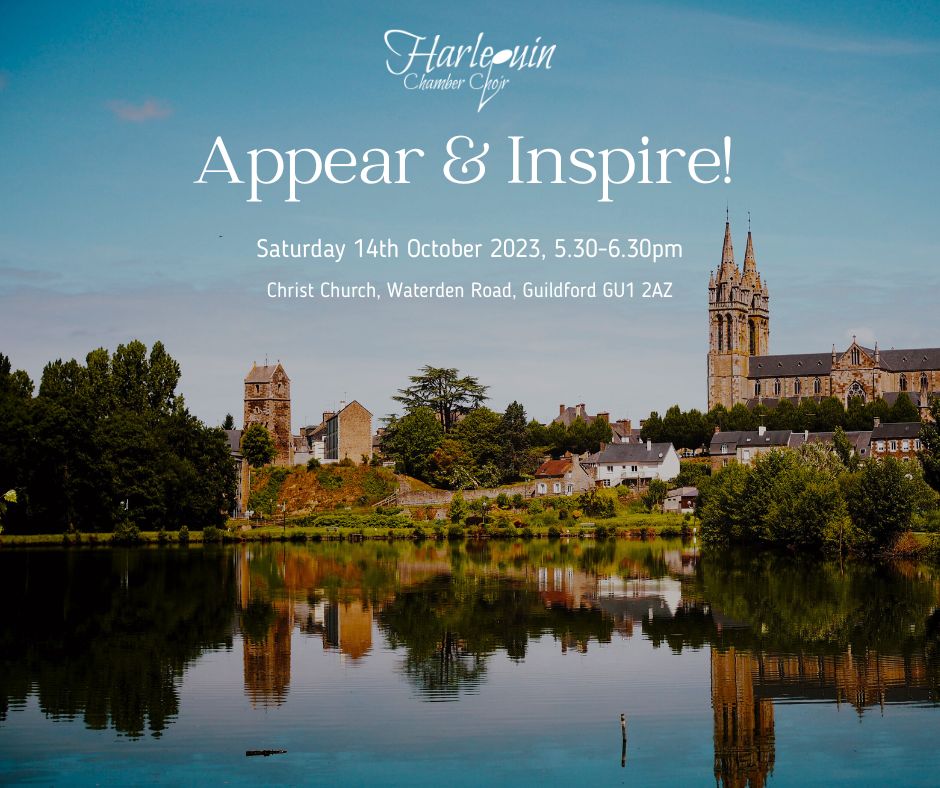 We hope you can join us TOMORROW (Saturday 14 October) for our concert at Christ Church, Guildford. 
We'll be singing some of the finest secular and sacred works featuring  Harris, Parry, Finzi and Britten. 
Tickets still available from - ticketsource.co.uk/Harlequin-Cham…