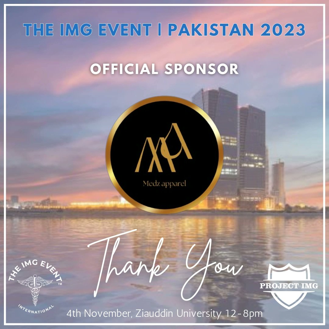 TheIMGevent's tweet photo. We are excited to announce our next Official Sponsor at The IMG Event Pakistan 2023, Medz Apparel ✨❤️

Don’t forget to visit their booth at The IMG Event Pakistan🇵🇰 this year for amazing giveaways! 

Thank you for your support. We are looking forward to meeting you at the event! https://t.co/1gmZIXM4jQ