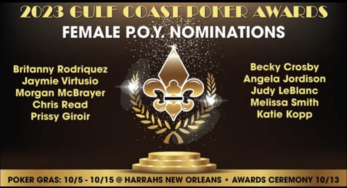 The Gulf Coast Poker group does an amazing job of planning and executing   player friendly tourneys. I’m honored to even be nominated for their Female POY alongside an amazing group of crushers. <a href="/GCPNet/">Wild Bill Phillips</a>