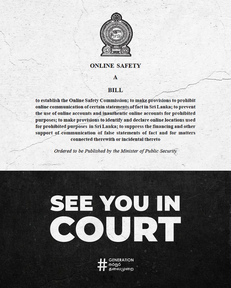 On Oct 12, 2023, a Petition on behalf of Hashtag Generation was filed in Sri Lanka's Supreme Court, challenging the 'Online Safety Bill' as unconstitutional. We urge the government to reconsider, or we'll see you in court!