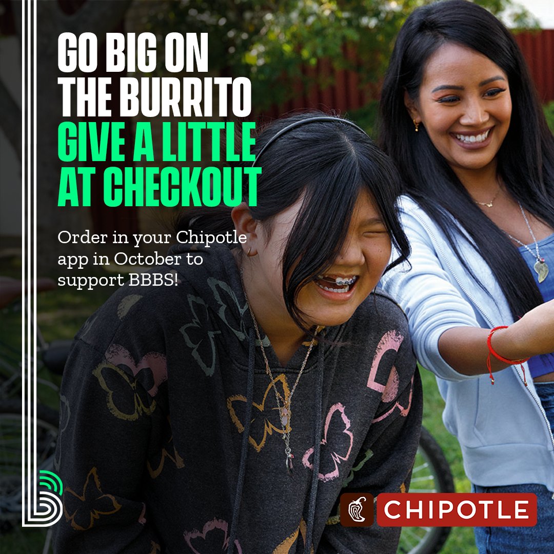 BBBSA's tweet image. Giving a little can change a LOT! When you order in your @ChipotleTweets app this October, you can round up your total for Big Brothers Big Sisters and support Big Futures! #BeBig #BiggerTogether