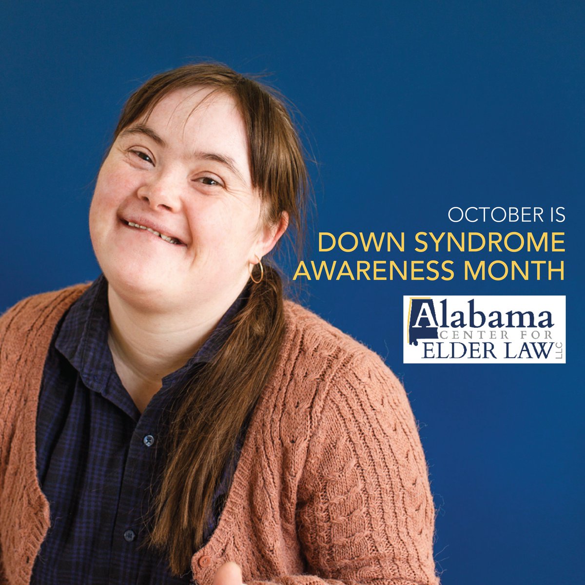 #ALElderLaw #DownSyndromeAwarnessMonth #EstatePlanning #Wills #Trusts