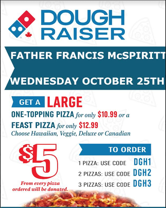 McspirittCSC's tweet photo. 🍕Let's make dinner plans easy....On Wednesday October 25th - help support the FFM School Community by making your purchase at Domino's Pizza. $5.00 from every order as per below will be donated to help our school. @McSpirittDPCDSB https://t.co/yh1Cn3BE8V