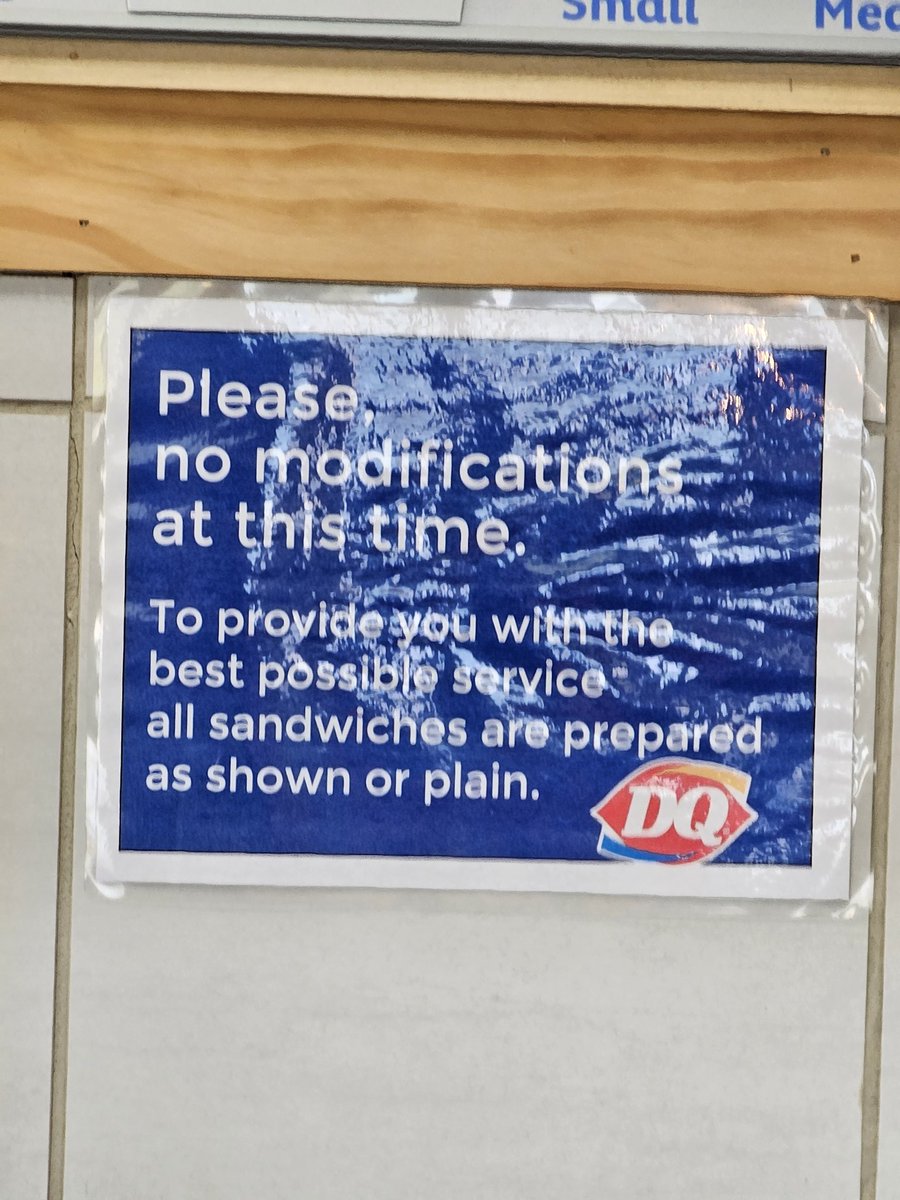 Dutch349's tweet image. Apparently @DairyQueen doesn't believe in have it your way