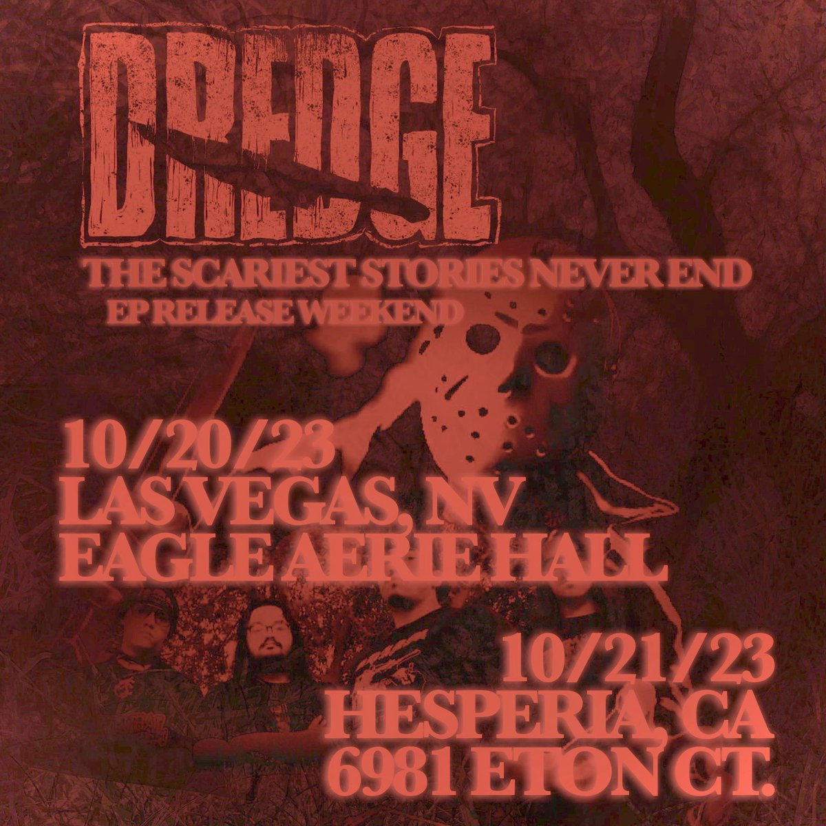 The Scariest Stories Never End is now available everywhere. Come celebrate with us for the EP Release Weekend starting next Friday. Use promo code ‘DREDGE’ for $10 off of the Blackpath gig at Eagle. Blackpathbooking.com