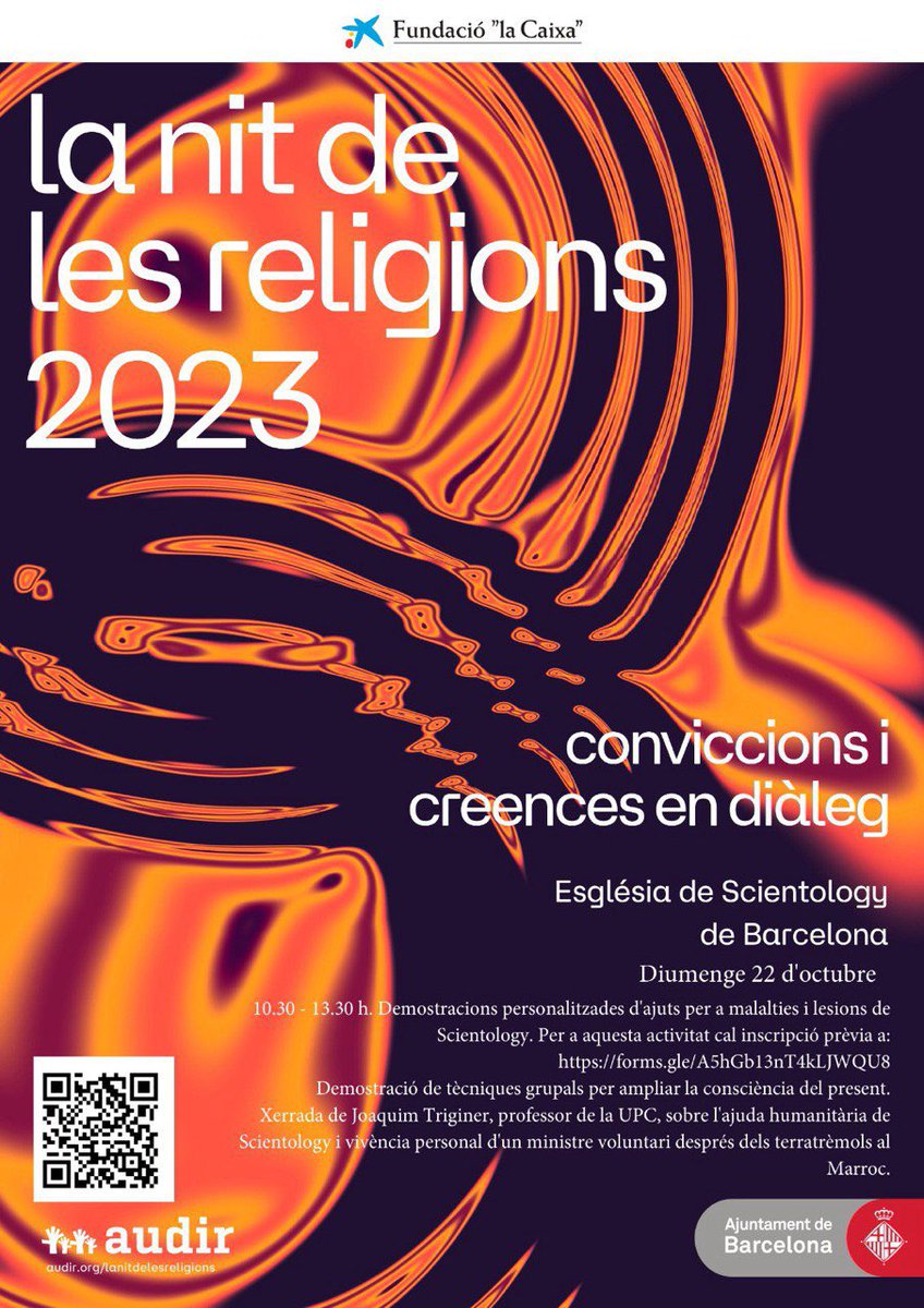 ScientologyBCN's tweet photo. El diumenge 22 d'octubre de 2023 se celebrarà al nostre Centre de Test la "La Nit de les Religions", un acte important que se celebra cada any i que té molta participació. Per acudir, és necessària inscripció prèvia al QR o enllaç facilitat. Ens veiem aviat!
#nitdelesreligions https://t.co/P79sByMvH8