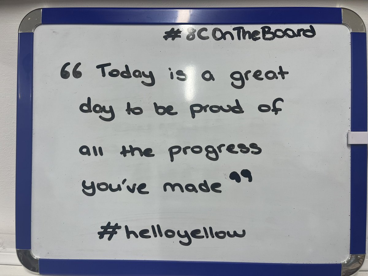 Our theme of the week this week was based around World Mental Health Day, so 8C’s quote was chosen with this in mind. #helloyellow #MentalHealthAwareness #8Contheboard #inspirationalquotes