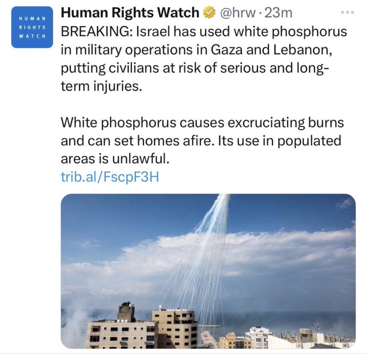 DrLoupis's tweet photo. Human Rights Watch ADMITS Israel is using white phosphorus against Gaza.

H/t @jacksonhinkle https://t.co/JHcmfl9lfY