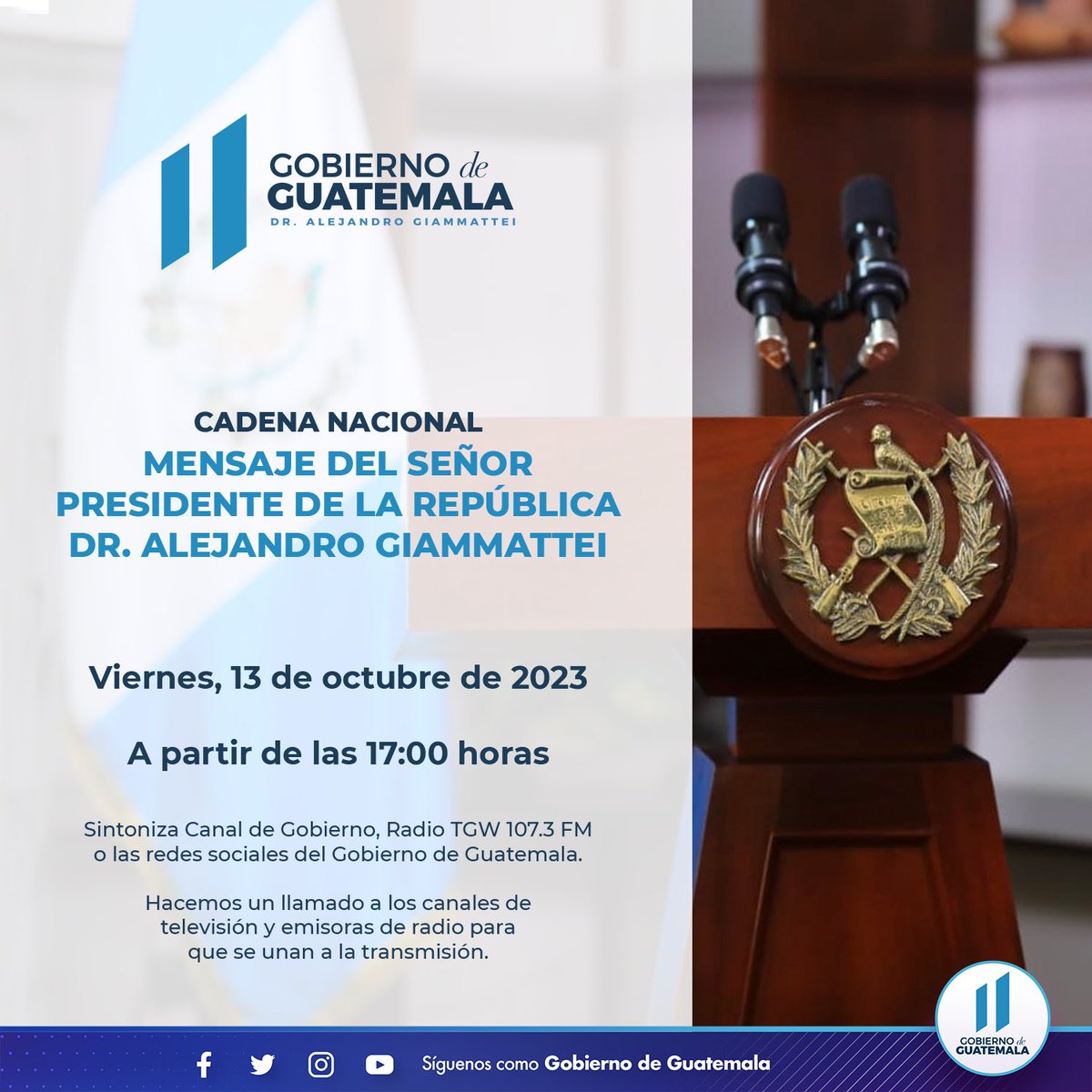 EmisorasUnidas's tweet photo. #URGENTE El Gobierno de Guatemala anuncia Cadena Nacional y mensaje del presidente Alejandro Giammattei a las 17:00 horas de este viernes 13 de octubre | Vía @GuatemalaGob

#BloqueosGT #ParoNacionalGT #ParoNacionalIndefinido https://t.co/7tbS3h8T4U