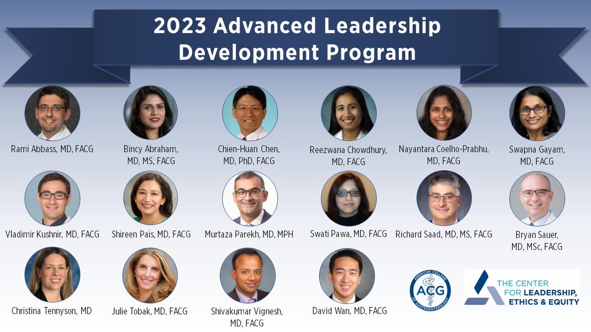 Congratulations to the new cohort of #ACGInstitute Advanced Leadership Development Program (ALDP) participants! These exemplary GI physicians will develop key leadership skills, conferring with College leaders for one-on-one advice and guidance. ➡️ gi.org/advanced-leade…