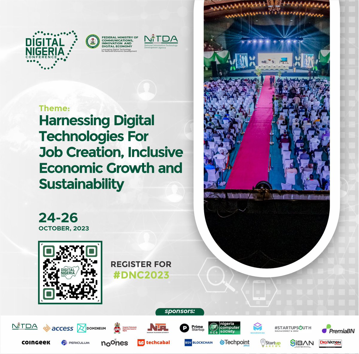 DigitalNigeria1's tweet photo. Digital Nigeria International Conference 2023 is slated to take place on 24th-26th October 2023.

This year’s conference promises to bigger and more exciting. Don’t miss out!

Click on the link below to register:
https://t.co/1kTVD5uV8Z 

#DNC2023 https://t.co/M1wXtnTISe