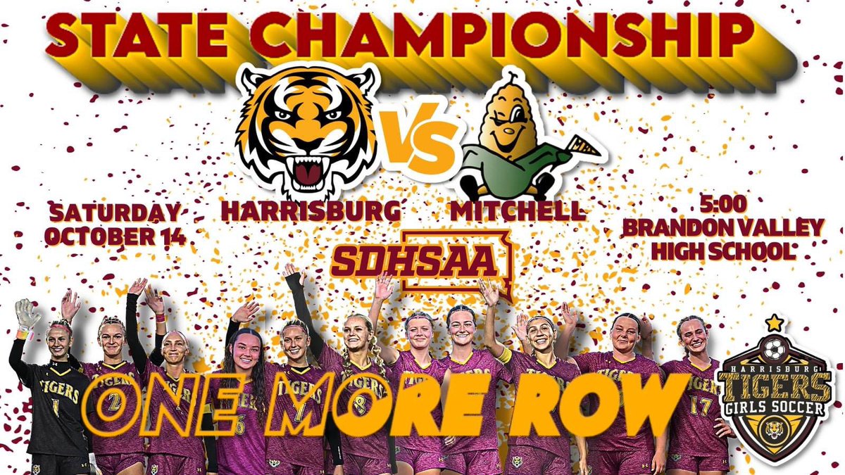 hhsgirlsoccer's tweet photo. ๐ฃCome cheer the Tigers on tomorrow night as they look to bring home a repeat STATE CHAMPIONSHIP! ๐ฏโฝ๏ธ Bundle up..we need a BIG crowd๐ฏ#onemorerow
๐Brandon Valley HS
โฐ 5:00pm https://t.co/l3dMIAQ73W