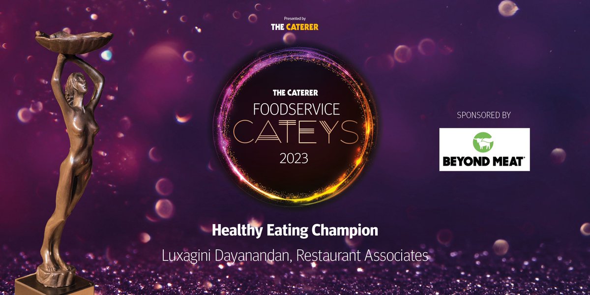 Caterertweets's tweet image. This year’s Healthy Eating Champion, sponsored by @BeyondMeat, is Luxagini Dayanandan, head of wellness and nutrition at caterer @Rest_Associates, who has overseen the appointment of over 150 mental health first-aiders across the UK #FSCateys2023