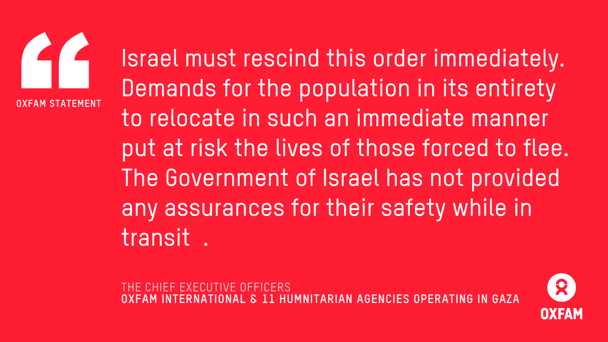 newsfromoxfam's tweet photo. BREAKING: Letter from the CEOs of Oxfam and 11 humanitarian agencies demanding Israel to rescind its order to over one million Palestinians to leave northern #Gaza in 24 hours. 
https://t.co/1zIrOFHRUX https://t.co/Ycwfj63RYz