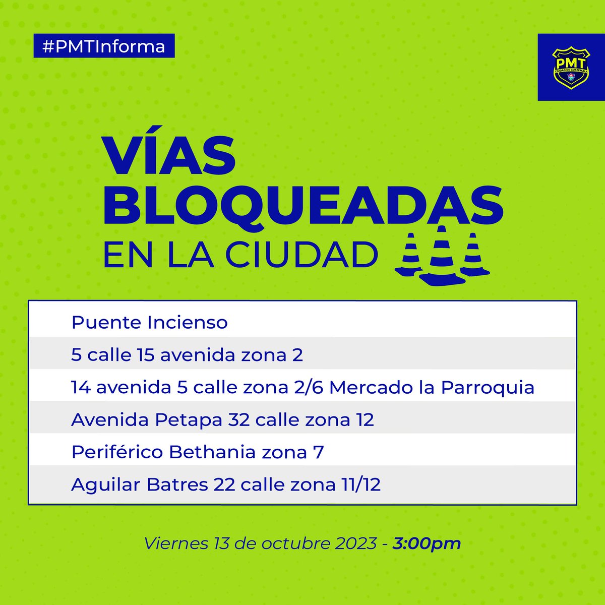 PMTMuniGuate's tweet photo. 🚧 Vías bloqueadas en la ciudad de Guatemala. 
Tómelo en cuenta. 

🗓 13/10/2023
⏱ 03:00 pm.

#TráficoGT  #Manifestación
#Bloqueos https://t.co/hDbEP7tlng