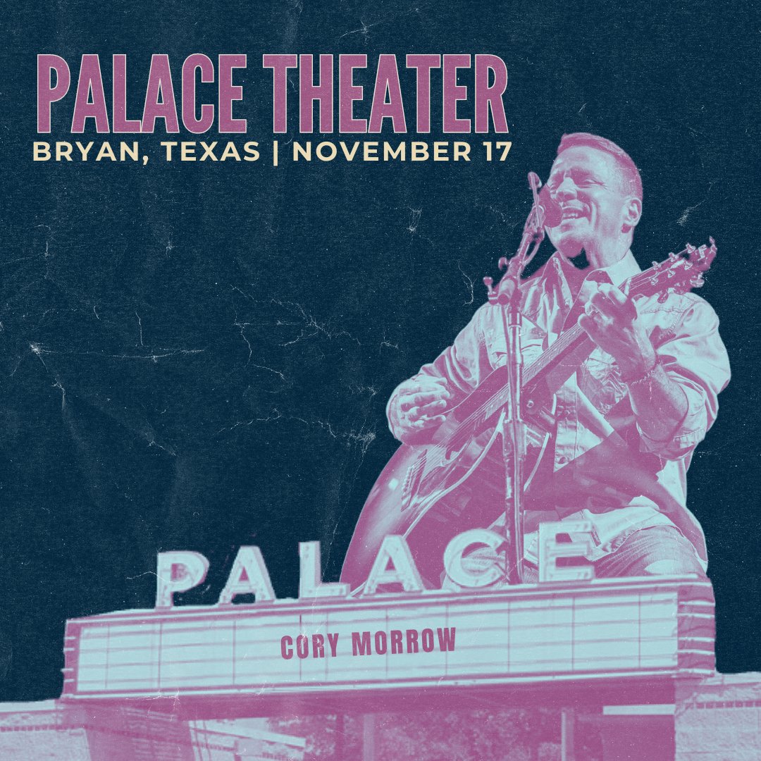 ❗️NEW SHOW ANNOUNCEMENT ❗️

Bryan, Texas! We're headed your way next month for a great show at the Palace Theater 🎶 Grab your tickets at the link below!

corymorrow.com/tour-dates/