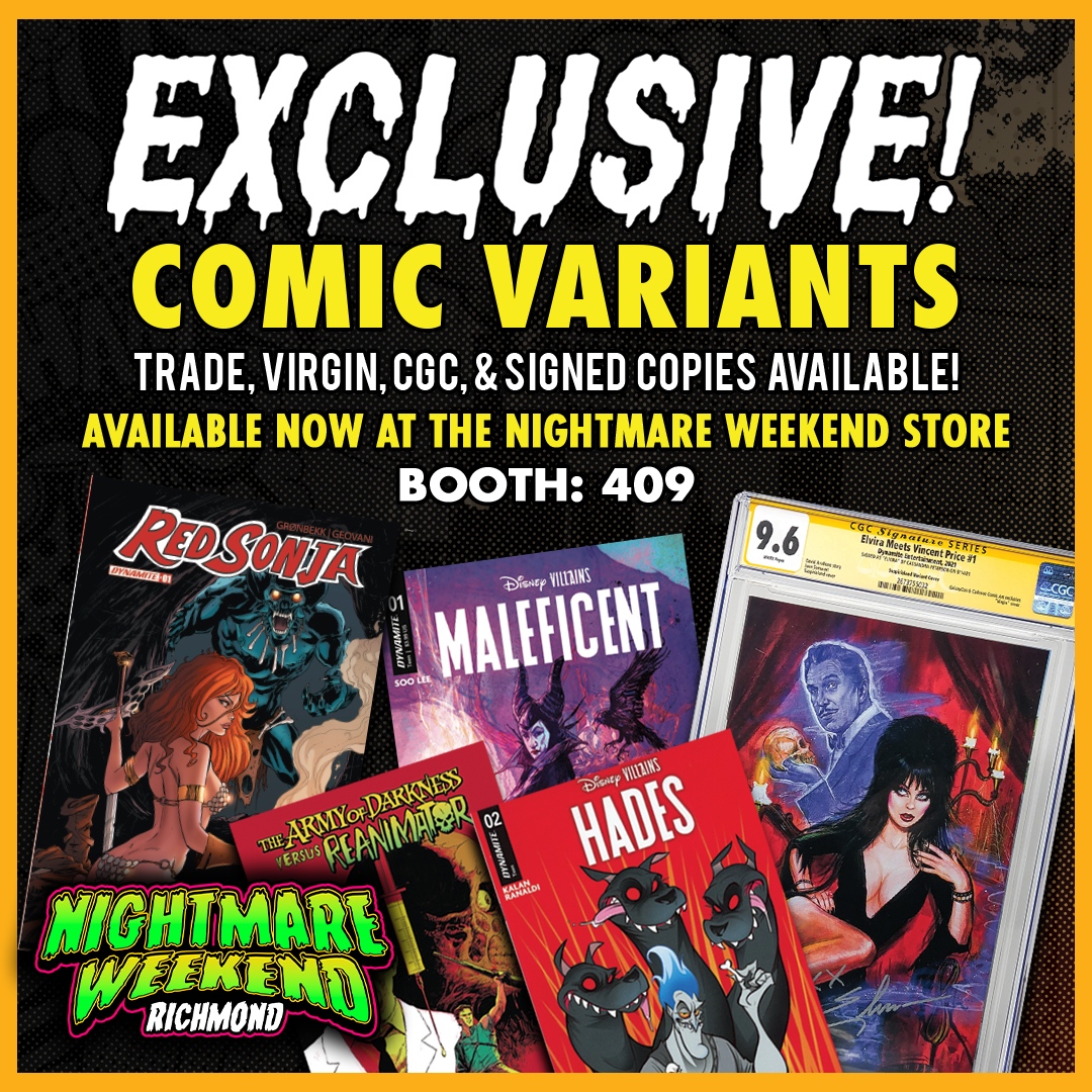 Be sure to stop by one of our Nightmare Weekend merch booths to check out our latest exclusive cover comic book variants!

#NightmareWeekendRichmond #NightmareWeekend #ComicCon