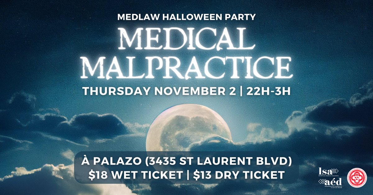 BOO!! 👻 Medical Malpractice tickets are officially on sale 🩺⚖️ Achetez vos billets ici : buytickets.at/mcgillfacultyo…