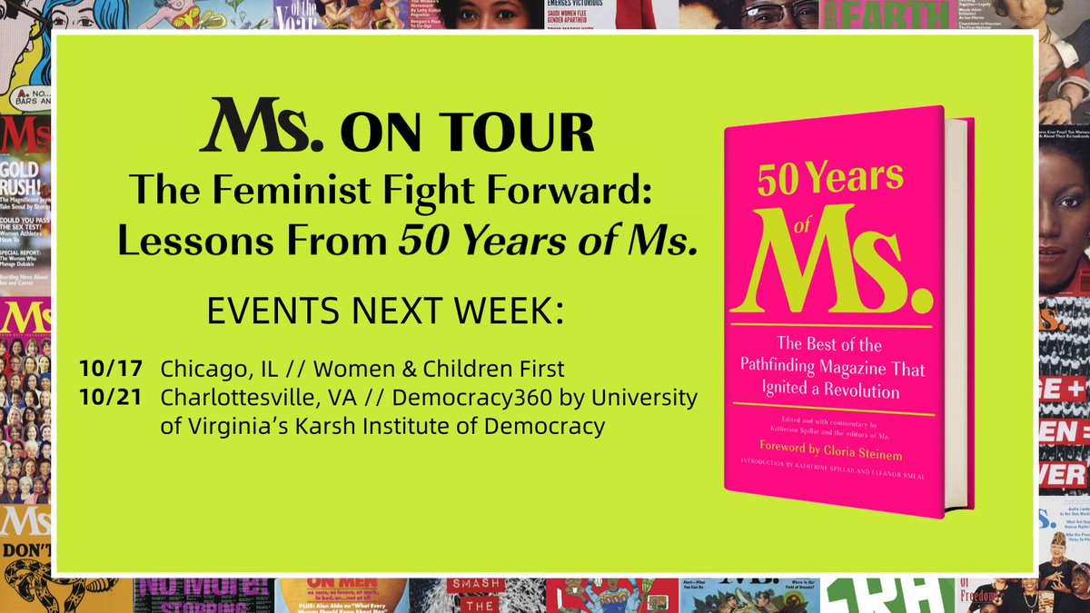 MsMagazine's tweet photo. Join us next week to celebrate #50YearsOfMs in Chicago and Charlottesville! RSVP: https://t.co/oQFnCVDuXJ https://t.co/37AQ2iCtsK