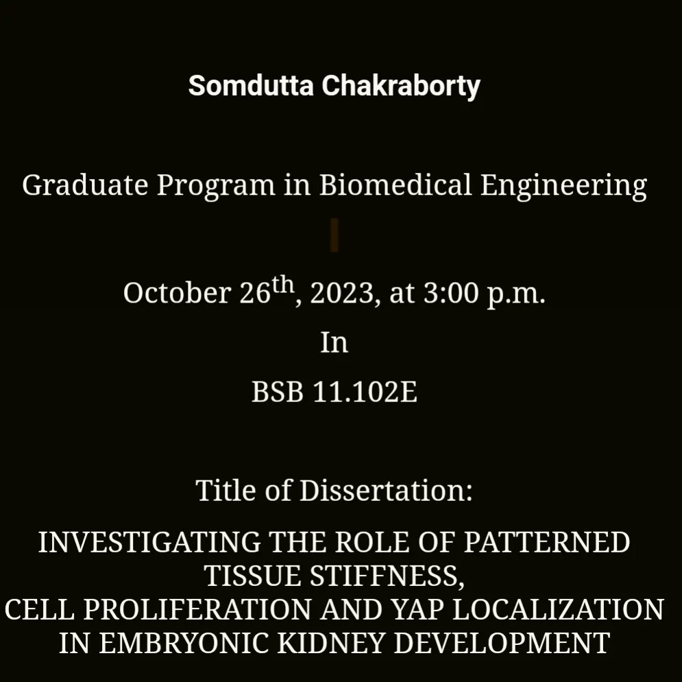 Varner Lab (@labvarner) on Twitter photo Extremely delighted to announce the defense of <a href="/Somdutta_C/">Somdutta Chakraborty</a> on October 26th at 3 PM π
#phddefense #bioengineering <a href="/bme_utd/">Bioengineering_UTDallas</a> #biomechanics #kidneyresearch <a href="/UTSWGradSchool/">UTSW Graduate School of Biomedical Sciences</a> <a href="/UtswBmeProgram/">UTSW BME Grad Program</a> <a href="/UTSWMolBiol/">Mol Biology Dept UTSW</a> Extremely delighted to announce the defense of <a href="/Somdutta_C/">Somdutta Chakraborty</a> on October 26th at 3 PM π
#phddefense #bioengineering <a href="/bme_utd/">Bioengineering_UTDallas</a> #biomechanics #kidneyresearch <a href="/UTSWGradSchool/">UTSW Graduate School of Biomedical Sciences</a> <a href="/UtswBmeProgram/">UTSW BME Grad Program</a> <a href="/UTSWMolBiol/">Mol Biology Dept UTSW</a>