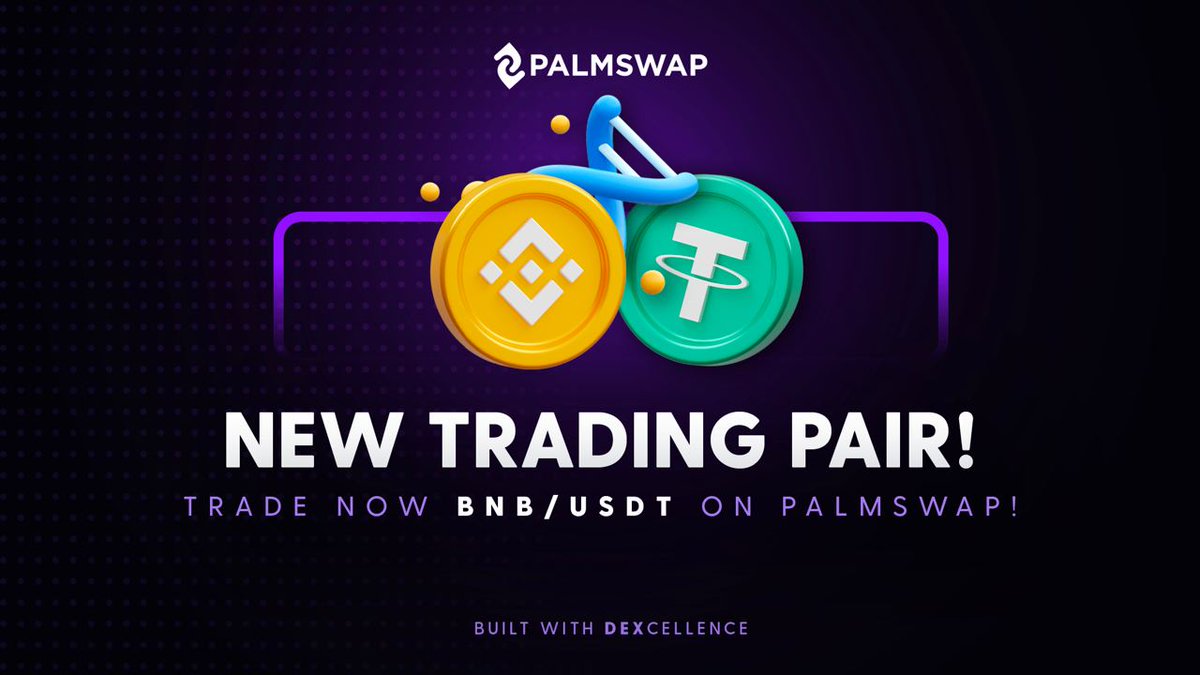 FUNDEDbyFoxify's tweet photo. 🚀 Exciting news!🚀

We are thrilled to announce the launch of the 

🟨BNB/USDT🟩trading pair on #PalmswapV2

We're committed to enhancing your trading experience, and this is a major step forward.👏

Start trading now! 

https://t.co/e0aFHeRtsN