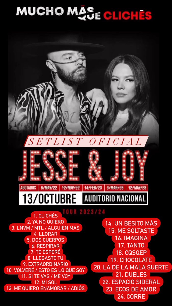 Les comparto el SETLIST OFICIAL de Jesse & Joy @ Auditorio Nacional 🏟️ CDMX 📍 13 de Octubre 🗓️

🚨 Repertorio con la lista de canciones que cantarán esta noche 🚨

#Gira2023 #CDMX #México #Concert #AuditorioNacional #Concierto #JesseJoy #JesseAndJoy #MuchoMásQueClichés