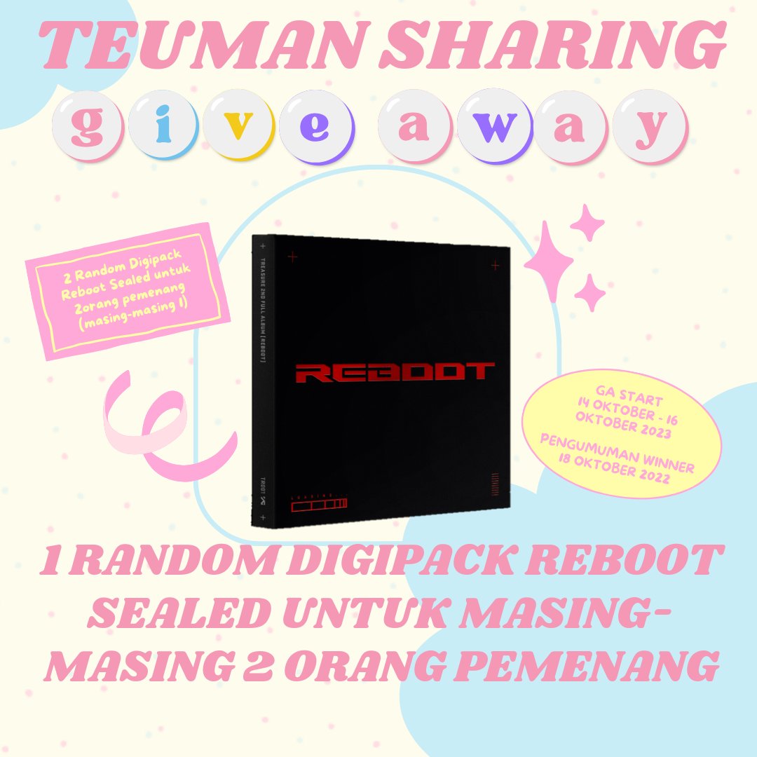 GOteumansharing's tweet photo. ✨TEUMANSHARING GIVEAWAY✨

🎁 Digipack Reboot Sealed Random Untuk 2 Pemenang

📌Rules:
•BUKAN AKUN GA‼️
•WAJIB FOLLOW TWT @GOteumansharing 
•RT &amp; LIKE https://t.co/StfyUYkbcY
•TAG 5 TEUMAN KAMU BUAT JOIN 

🗓️Start 14-16 Oct 2023
📌pengumuman winner 18 oct 2023

Goodluck ❤️ https://t.co/C5rbJIvtD4
