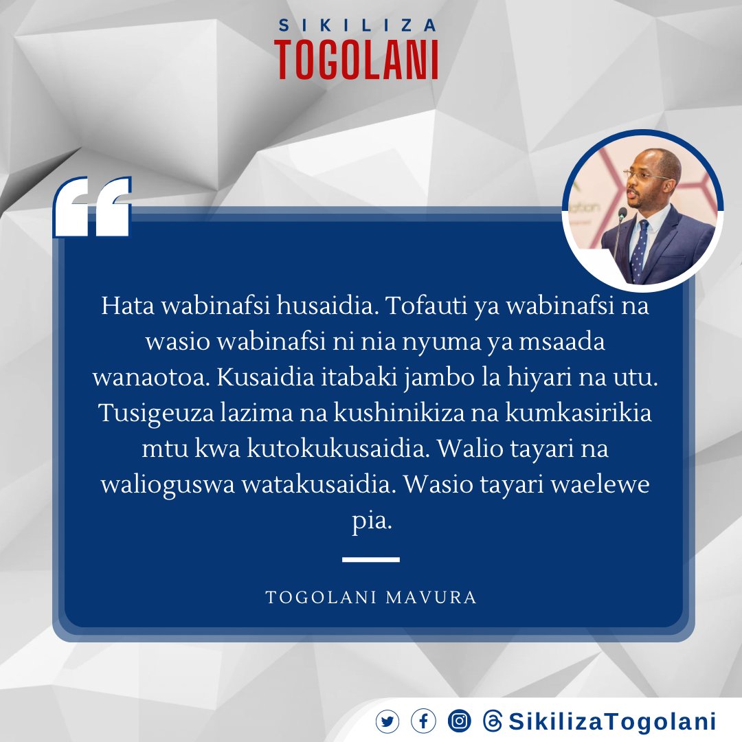 SikilizaTogolan's tweet photo. "Hata wabinafsi husaidia. Tofauti ya wabinafsi na wasio wabinafsi ni nia nyuma ya msaada wanaotoa. Kusaidia itabaki jambo la hiyari na utu. Tusigeuza lazima na kushinikiza na kumkasirikia mtu kwa kutokukusaidia. Walio tayari na walioguswa watakusaidia. Wasio tayari waelewe pia." https://t.co/2kKBengg9J