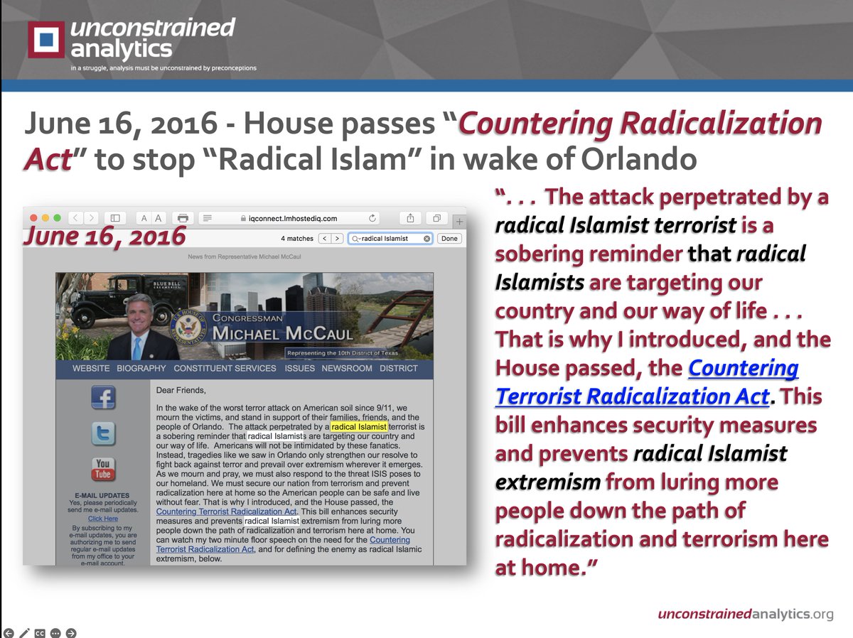 @linuxhippie 2) Interestingly, after the Orlando attack, it was Homeland Security Chairman McCaul who responded by passing legislation in the House to Pass CVE, calling it the Countering Terrorist Radicalization Act' to 'prevent radical Islamist extremism.'