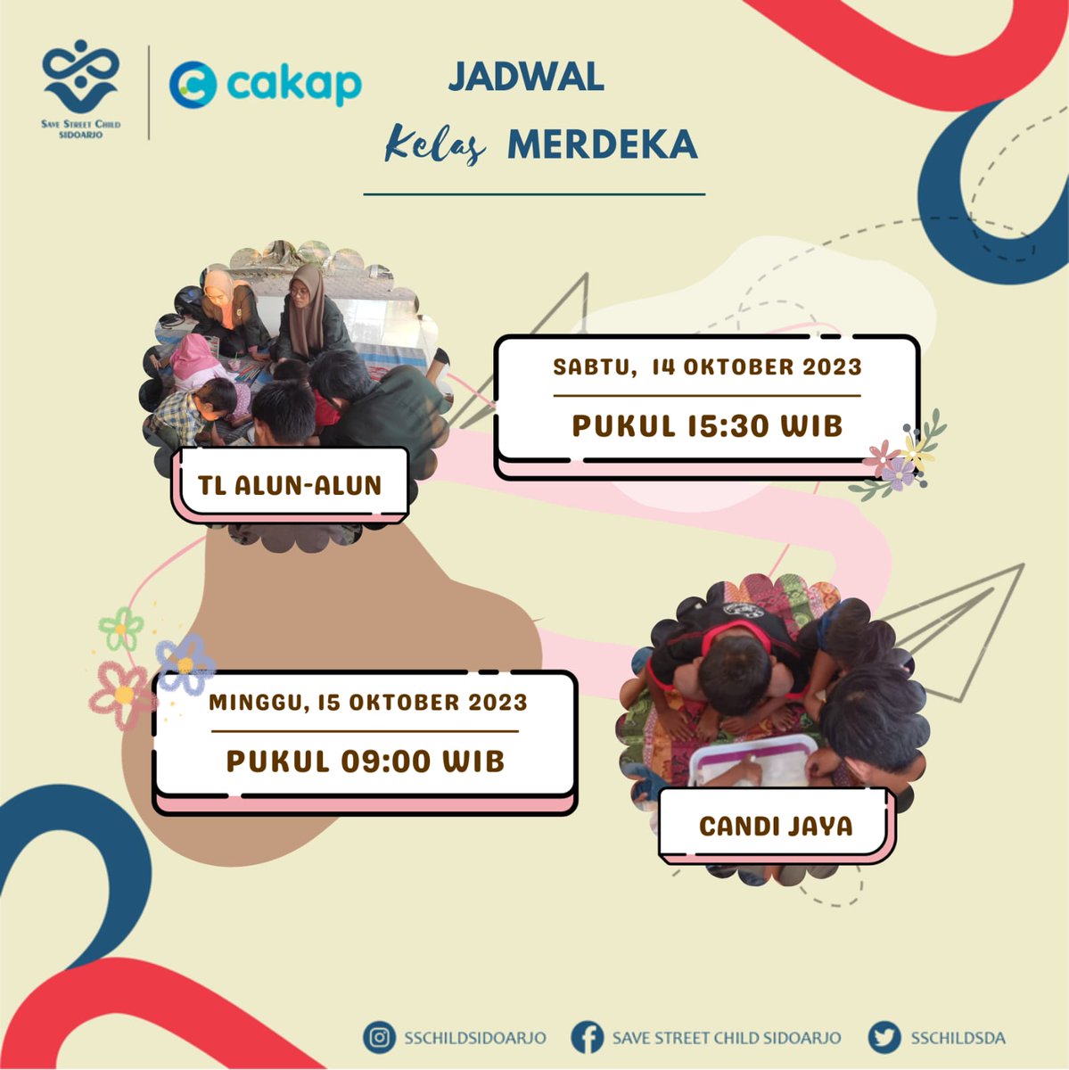 SSChildSidoarjo's tweet photo. [Info Kegiatan]

Kelas Merdeka 🔥

Tanggal  : 14 Oktober 2023
Pukul      : 15:30 WIB - Selesai
Tempat  : TL Alun-Alun Sidoarjo

Tanggal  : 15 Oktober 2023
Pukul      : 09:00 WIB - Selesai
Tempat  :  Candi Jaya https://t.co/pVs4tYC1eo