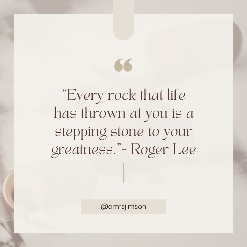 Dr Jimson S (@omfsjimson) on Twitter photo “Every rock that life has thrown at you is a stepping stone to your greatness."- Roger Lee #quoteoftheday #inspiration #Motivation #lifeisstrange #tftd “Every rock that life has thrown at you is a stepping stone to your greatness."- Roger Lee #quoteoftheday #inspiration #Motivation #lifeisstrange #tftd