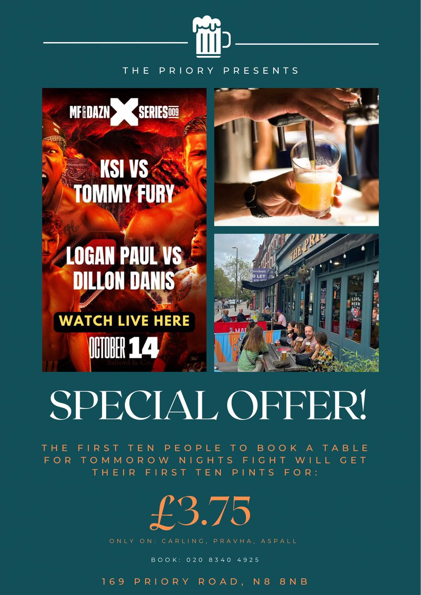 ThePrioryPubN8's tweet photo. SPECIAL OFFER FOR TONIGHTS FIGHT! The first 10 people to book a table get their first 10 pints (selected) for £3.75 - call us asap to secure the deal! 🥊🍺 https://t.co/mLe8SJBFUF