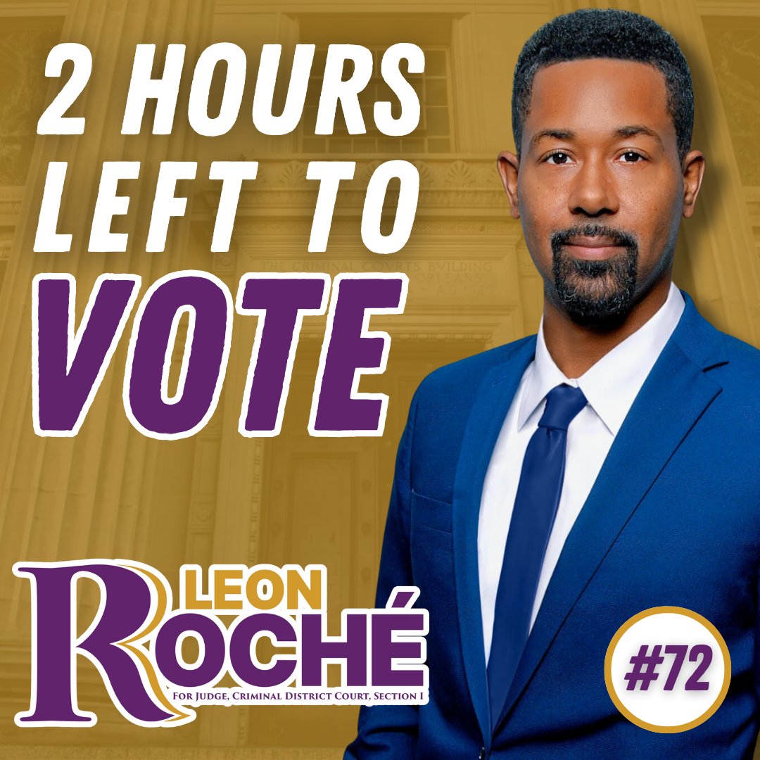 LeonRoche4Judge's tweet photo. There are 2️⃣ hours left to cast your vote! ⏰🗳

If you haven't already, the time to vote is NOW! This is your last chance to have your voice heard!

Download the Geaux Vote app to find your polling location📍 Don’t forget: if you are in line before 8 PM, you can still vote! https://t.co/cI58Ieac2E