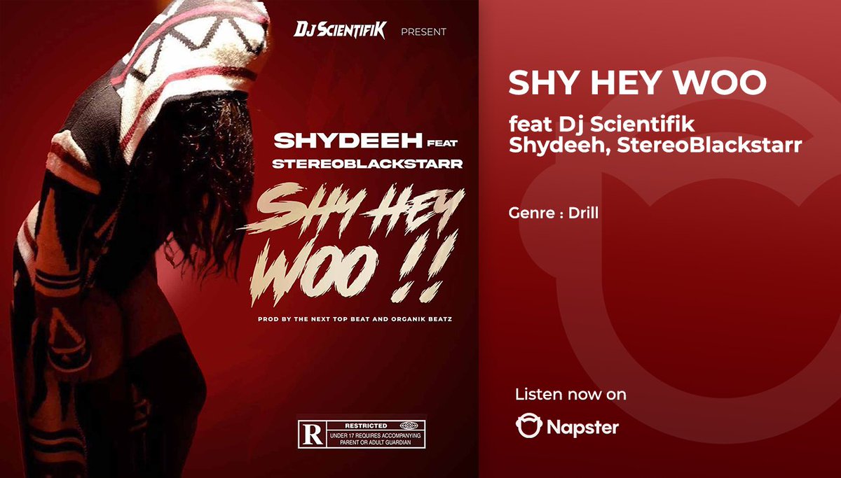 Dj_Scientifik's tweet photo. 🔝 "SHY HEY WOO" is on @Napster !
🌟Feat @Dj_Scientifik x @shydeeh
and StereoBlackStarr
🎹@TheNextTopBeat1 et @OgnBeatz
🔗https://t.co/o3Fod9ADCI
#Napster #Drillmusic #drillUk #DrillFr #hiphop #Drill #music #playlist https://t.co/E5FsL2BXXp